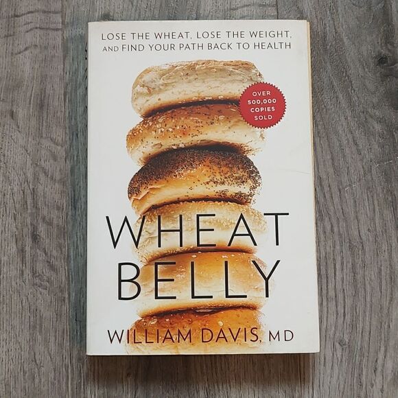 Wheat Belly By‎ William Davis, MD Paperback Book - Picture 4 of 8